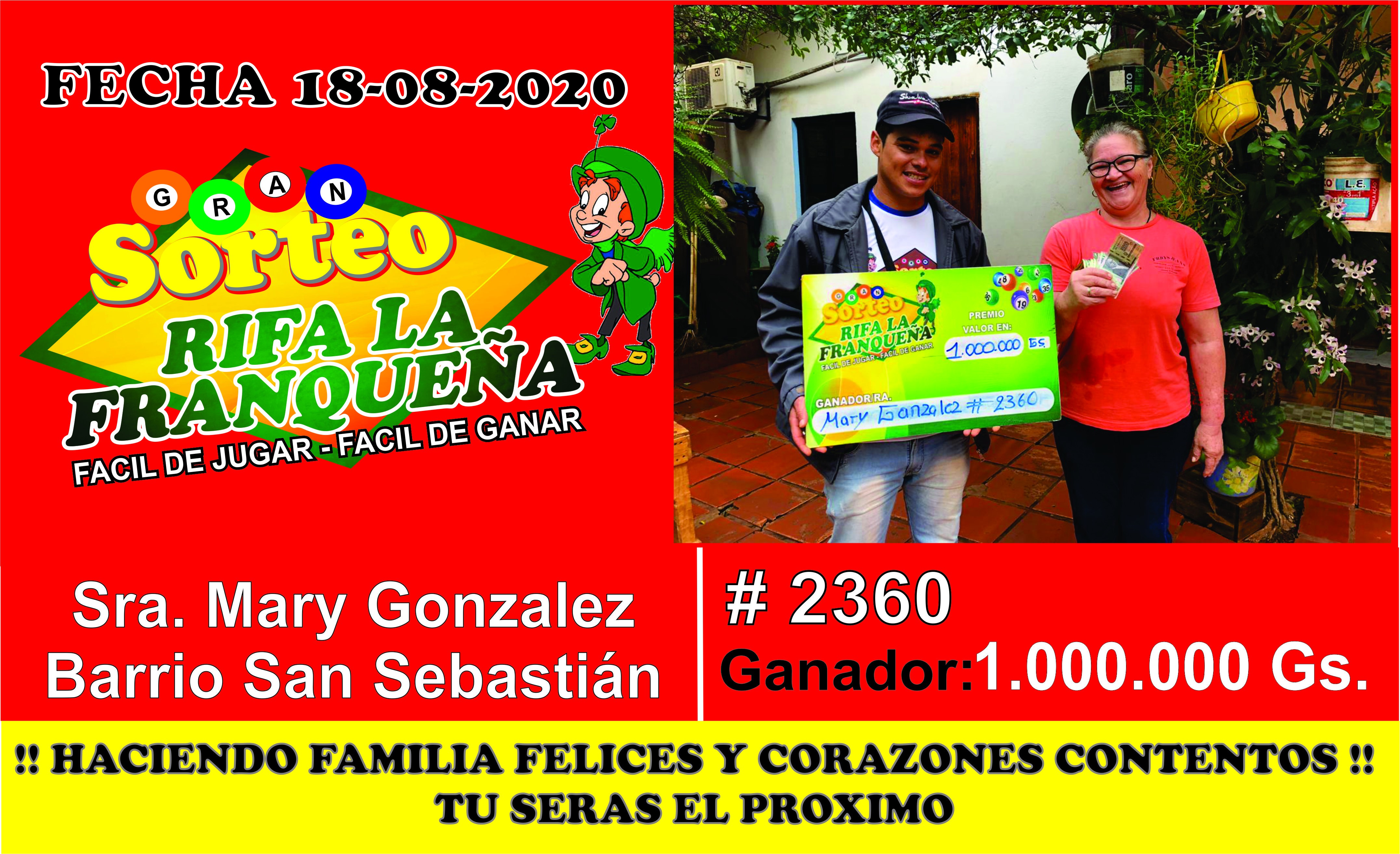 FELICITACIONES JUGO Y GANO EL SEÑORA MARY GONZALEZ SE GANAN TREMENDO PREMIO  DE 1.000.000  GS. ESTA UBICADO  PDTE FRANCO BARRIO SAN SEBASTIÁN A LADO DE TIO PATO PANADERÍA GRACIAS POR SU CONFIANZA UNA VEZ MÁS HACIENDO FAMILIA FELICES Y CORAZONES CONTENT